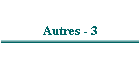 Autres - 3
