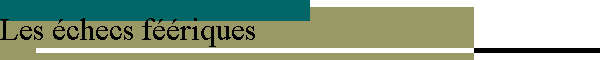 Les échecs féériques